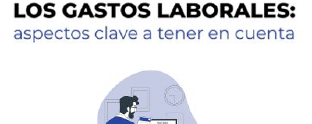 Webinar | El comercio y los gastos laborales: aspectos clave a tener en cuenta