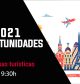 Webinar | Turismo 2021 Nuevas Oportunidades de Negocio. Ayudas a empresas turísticas y Jornadas Emprendimiento, Tributación y Gestión Económica