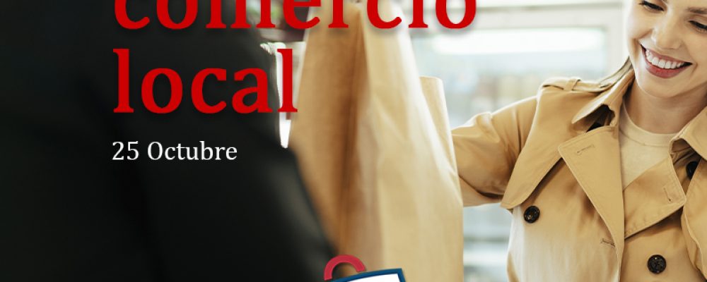 ¡FELIZ DÍA DEL COMERCIO LOCAL!