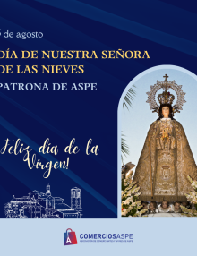 Día de Nuestra Patrona, Nuestra Señora de las Nieves