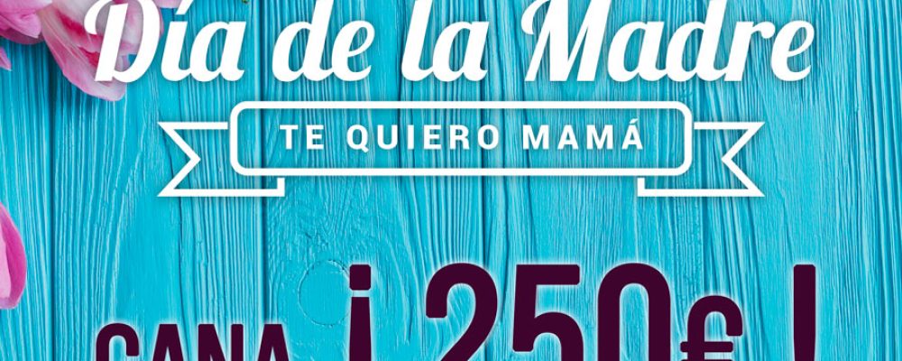 Sorteo dia de la Madre 2018