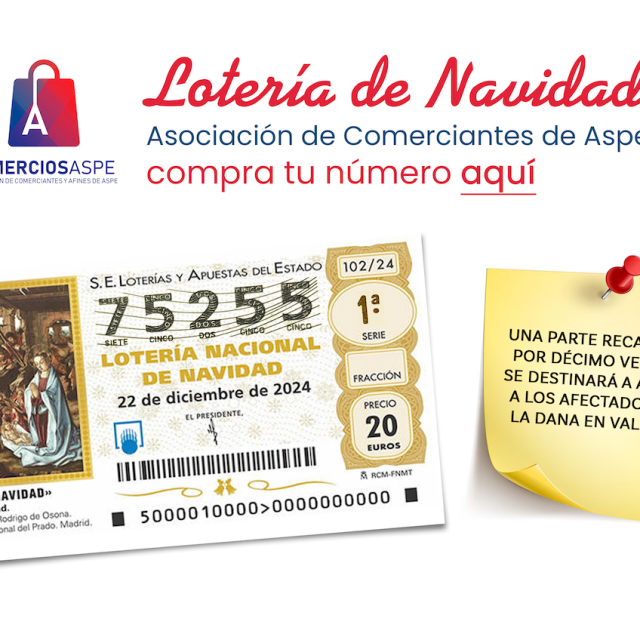 🎄 PUNTOS DE VENTA DE LA LOTERÍA DE NAVIDAD DE LA ASOCIACIÓN DE COMERCIANTES DE ASPE 2024 🎄