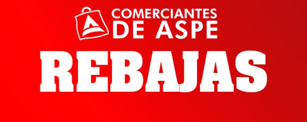 ¡Llegan las REBAJAS!