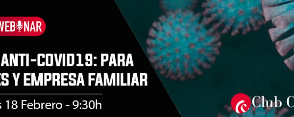 Webinar: Plan anti-covid19: para PYMES y Empresa familiar