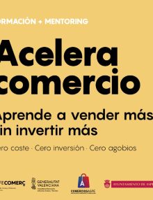 ACELERA COMERCIO llega a Aspe: ¡Aprende a vender más sin invertir más!