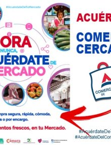 Ahora mas que nunca, acuérdate de Tu Mercado y del Comercio Cercano