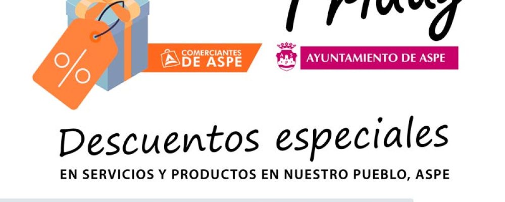 Semana Black Friday en nuestros comercios – Black Friday en Aspe
