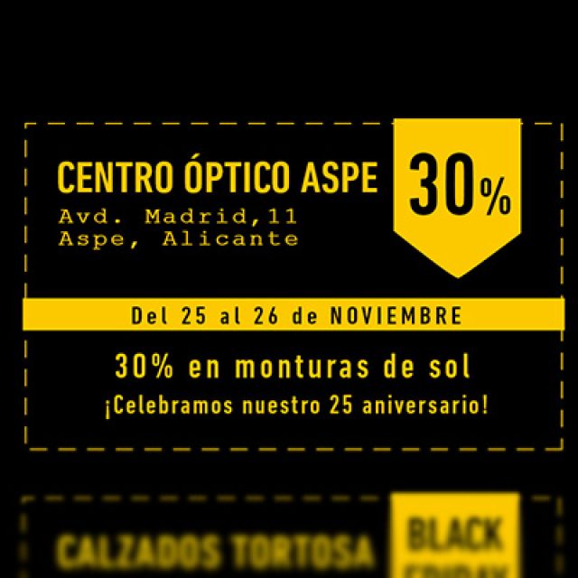BLACK FRIDAY – CENTRO ÓPTICO ASPE