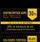 BLACK FRIDAY – CENTRO ÓPTICO ASPE