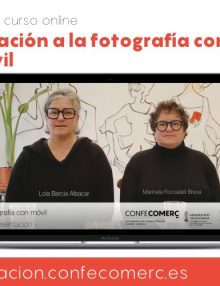 Formación CONFECOMERÇ – Iniciación a la fotografía con móvil para RRSS