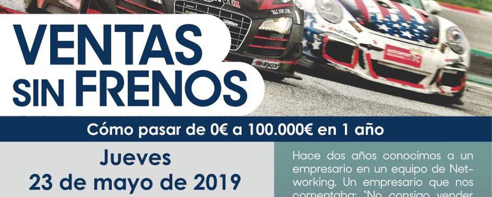 Conferencia para empresarios y autónomos – Ventas sin frenos