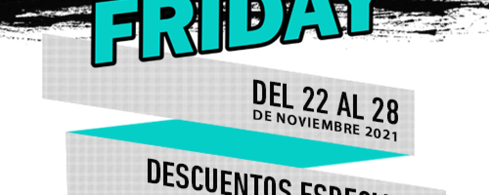 PRÓXIMA CAMPAÑA EN LOS COMERCIOS DE LA ASOCIACIÓN: BLACK FRIDAY