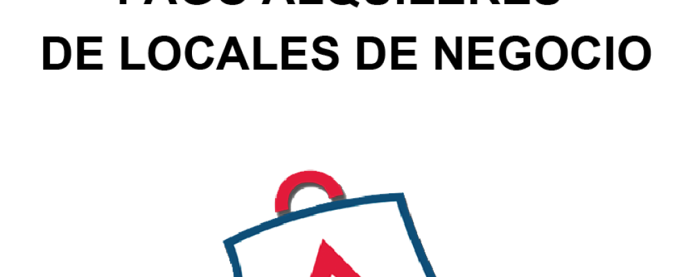 Medidas extraordinarias para el pago de alquileres de locales de negocio