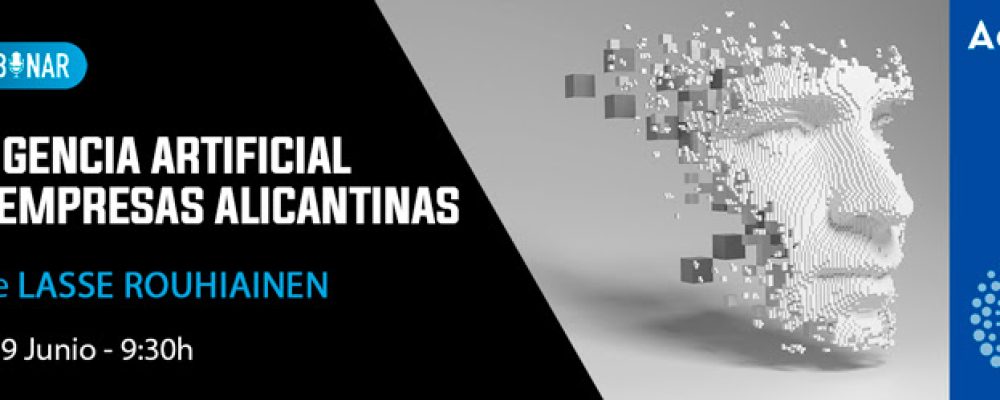 29 JUN | Webinar: Inteligencia artificial para empresas alicantinas
