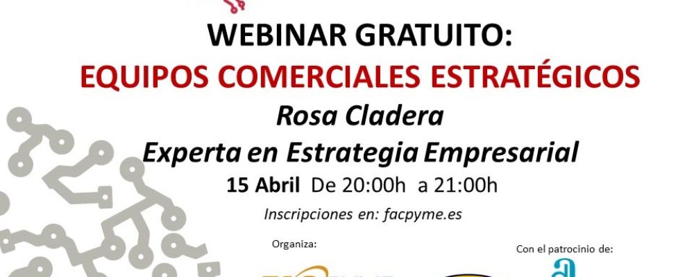 Webinar Gratuito, Equipos Comerciales estratégicos – Yo me formo en casa